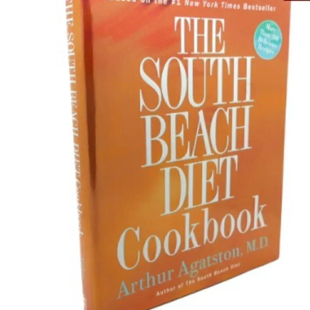 SOUTH BEACH DIET COOKBOOK - BY ARTHUR AGATSTON (HARDCOVER)